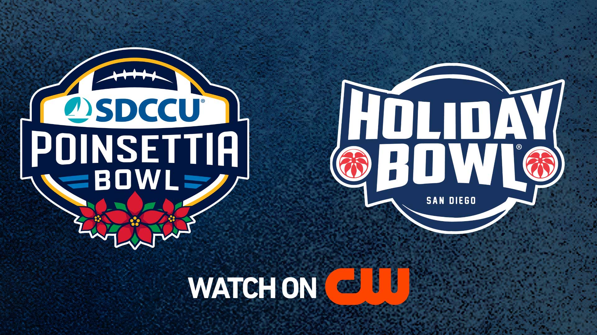 Watch Poinsettia Bowl and Holiday Bowl on CW Network